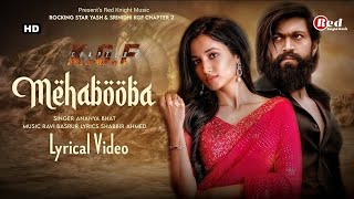 Mehabooba (LYRICS) KGF Chapter 2 | Rocking Star Yash | Prashanth Neel | Ravi Basrur | New Love Song