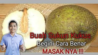 Buah Sukun Kukus Begini Cara Hilangkan Getah Dan Mengeluarkan Rasa manisnya