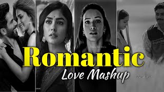 Romantic Love Chillout Mashup | Bollywood Songs | Mind Relaxing Lofi 2024