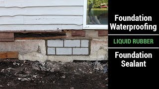 Foundation Waterproofing - Liquid Rubber - Foundation, Basement Coating, Sealant