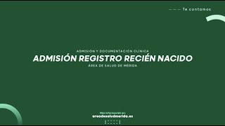 Admisión registro recién nacido | ASM