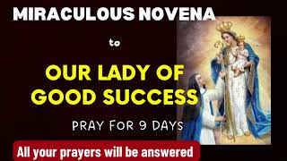 Miraculous Novena to Our Lady of good Success|Our Lady of good event miracle prayer in urgent Needs