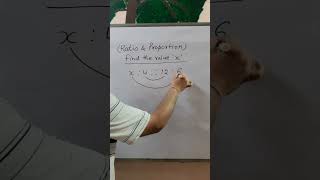 Ratio and Proportion | Find the value of ' X ' #shorts #ytshort #trending #viral