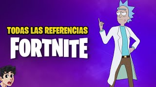 TODAS LAS REFERENCIAS DE RICK Y MORTY EN FORTNITE