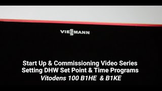 VD100 E-Series:  Setting DHW Set Point Temp & Time Programs