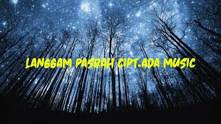 Langgam Pasrah Cipt.@AdaMusic28 (Lagu Kosong)