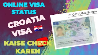 CROATIA KA VISA ONLINE KAISE CHECK KAREN ! HOW TO CHECK ONLINE VISA 2024 OF CROATIA 🇭🇷