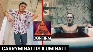 Carryminati is Illuminati | Confirmed | सबूत के साथ | Hindi /Urdu