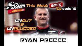 RYAN PREECE UNCUT & UNPLUGGED