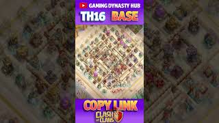 UPDATED TOWN HALL 16 Th16 WAR BASE With Link GDH P 4 #clashofclans   #shortsfeed   #shorts   #short