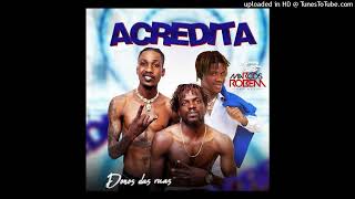 Donos Das Ruas feat Marcos Robem - Acredita (Afro House) |2024