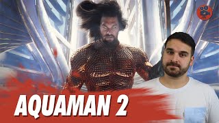 AQUAMAN 2: O REINO PERDIDO - O Fim do DCEU | Crítica do Filme