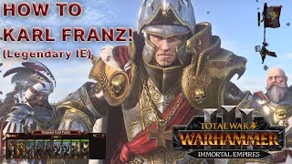 Starting STRONG as Karl Franz - First Turns Guide (Legendary/VH) | Total War: Warhammer 3