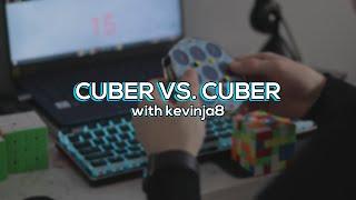 Cuber VS. Cuber Episode 10 | Kevinja8