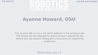 RSS'21, Keynote Q/A (Second): Ayanna Howard, OSU