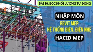 Revit MEP - Bài 10 Bóc Khối Lượng Tự Động