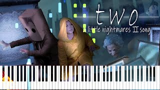 two - A Little Nightmares 2 Song - Random Encounters [Piano]