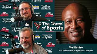 The Heart of Sports Interview with NFL Hall of Famer & Super Bowl Winner Mel Renfro