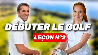 Cours de GOLF pour Débutant - LEÇON N°2