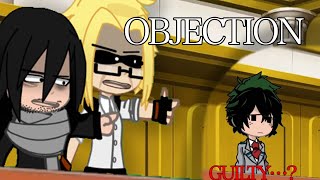 OBJECTION ||Mha|Dadzawa|Dadmight||Trend||