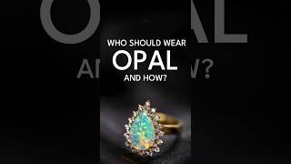 Who should wear opal and how? #diamond #opalstone  #gemstoneconsultant #gemstone #jewellery #natural