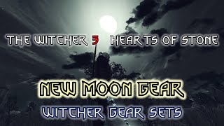 🌘 Witcher 3 Gear Sets New Moon Relic Set (Hearts of Stone) / 위쳐 3 장비 🌙 초승달 세트 (유물/ 하츠 오브 스톤)