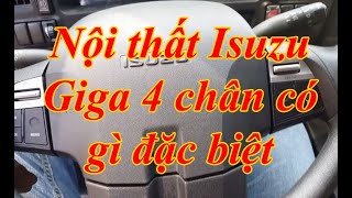 Nội thất dự kiến Isuzu Giga 4 chân có gì đặt biệt. Mua xe liên hệ 0932385199