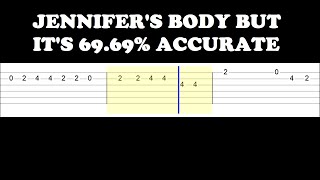 Jennifer's Body But It's 69.69% Accurate (Easy Guitar Tabs Tutorial)