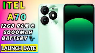 itel A70 specifications & India launch date confirm 😜 | 12GB RAM support & Under 8000??