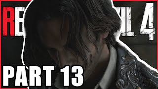 LUIS IS DEAD... | RESIDENT EVIL 4 REMAKE - CHAPTER 11 | Part 13