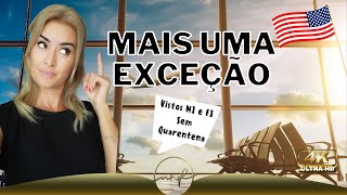 BRASILEIROS PODEM ENTAR NOS ESTADOS UNIDOS? I Atualização com exceção pra Vistos F1 e M1com regra.