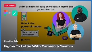 Figma To Lottie With Carmen & Yaamin