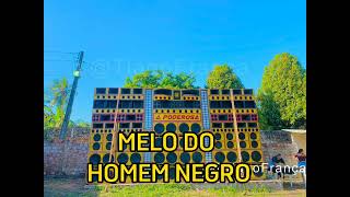 MELO DO HOMEM NEGRO - REGGAE VAZADO DA ESTRELA DO SOM