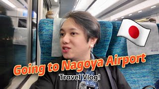 Going to Nagoya Airport Japan🇯🇵, FIRST DAY NG  TRAVEL VLOG GOING TO PARIS