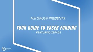 Your Guide to ESSER Funds Featuring zSpace