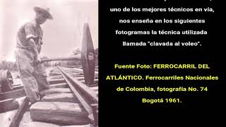 El Clavador - Oficios Olvidados del Ferrocarril