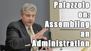 Palazzolo on Assembling an Administration