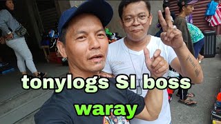 tonyvlogs SI boss waray