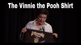 The Vinnie the Pooh Shirt