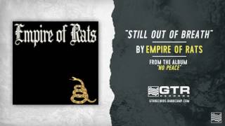 Empire Of Rats - Still Out Of Breath (GTR Records)