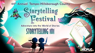 Storytelling Festival 2024:   Storytelling 101