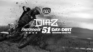 Day In The Dirt 51 With Fasthouse