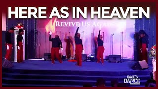 "Here As In Heaven" by Tasha Cobbs & Elevation Worship ||THROWBACK || DAVID'S DANCE '19