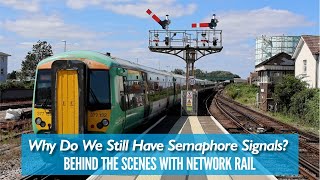 Why Do We Still Have Semaphore Signals?