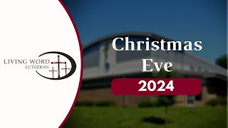 Candlelight Service - Christmas Eve, 2024