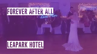 First Dance Film: Forever After All