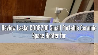 Review Lasko CD08200 Small Portable Ceramic Space Heater for Bathroom and Indoor Home Use, White, 6.