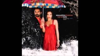 Anoushka Shankar & Karsh Kale - A Perfect Rain