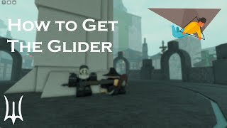 How To Get The Glider In Deepwoken