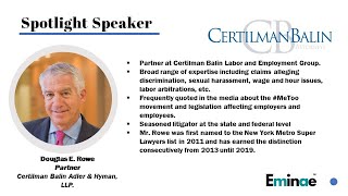 Eminae Network Virtual Round Table Douglas E. Rowe Attorney Certilman Balin